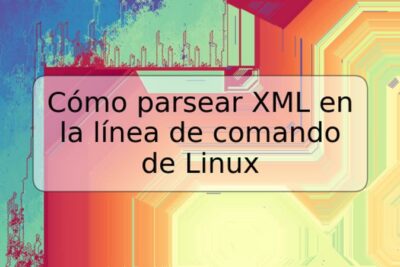 Cómo parsear XML en la línea de comando de Linux