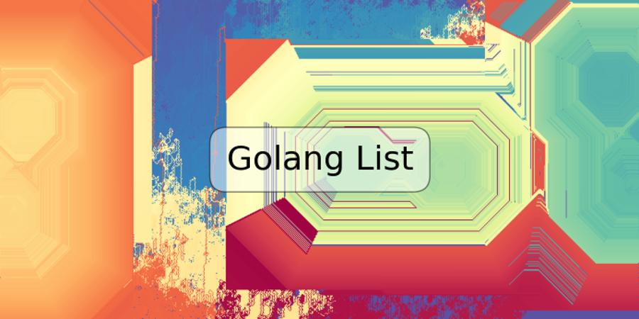 Golang List