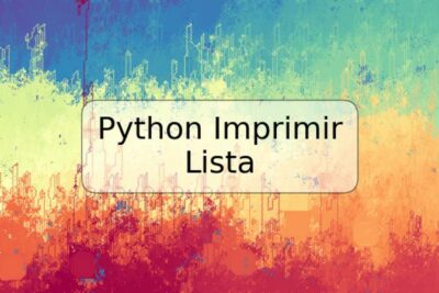 Python Imprimir Lista