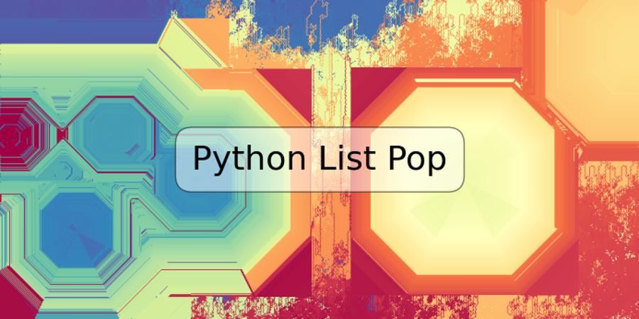 Python List Pop