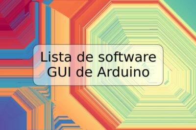 Lista de software GUI de Arduino