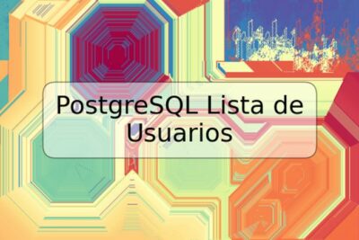PostgreSQL Lista de Usuarios