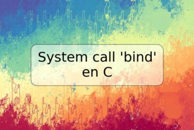 System call 'bind' en C