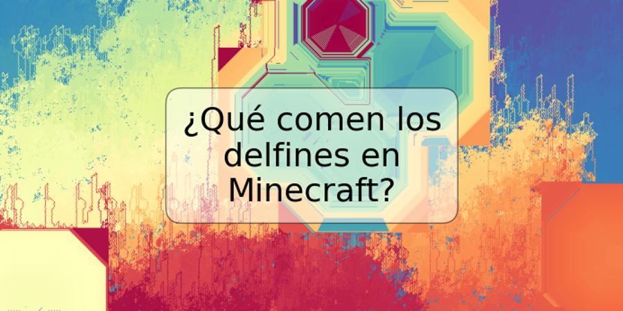 ¿Qué comen los delfines en Minecraft?