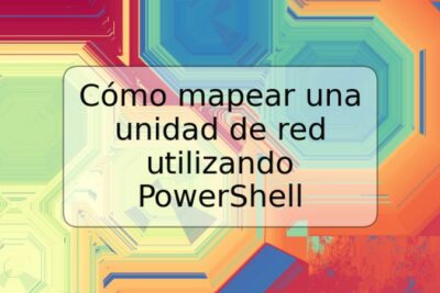 Cómo mapear una unidad de red utilizando PowerShell
