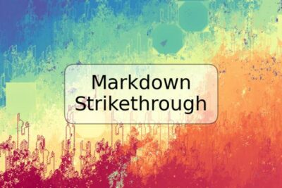 Markdown Strikethrough