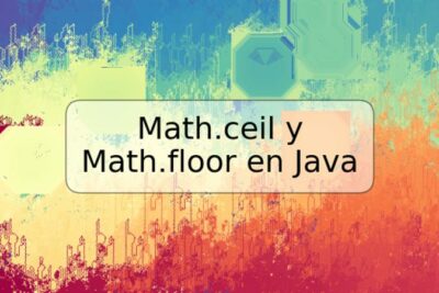 Math.ceil y Math.floor en Java