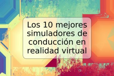 Los 10 mejores simuladores de conducción en realidad virtual