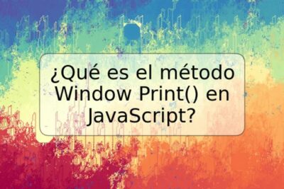 ¿Qué es el método Window Print() en JavaScript?