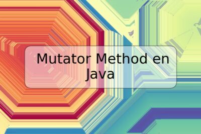 Mutator Method en Java