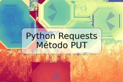 Python Requests Método PUT