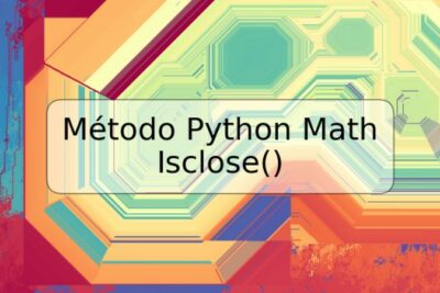 Método Python Math Isclose()