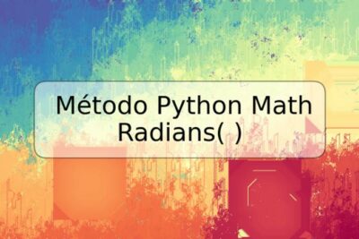 Método Python Math Radians( )