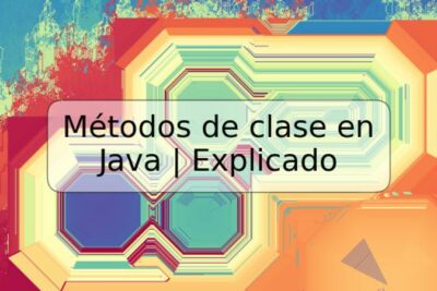 Métodos de clase en Java | Explicado