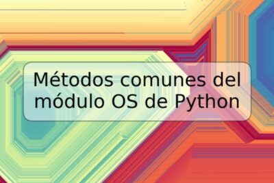 Métodos comunes del módulo OS de Python