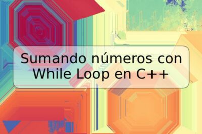 Sumando números con While Loop en C++