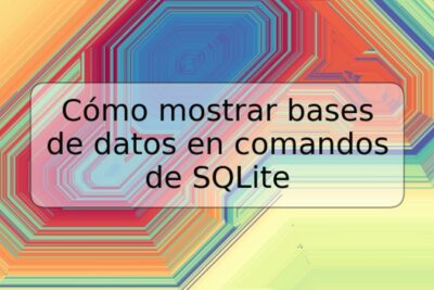 Cómo mostrar bases de datos en comandos de SQLite