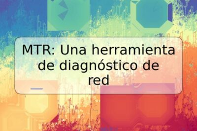 MTR: Una herramienta de diagnóstico de red