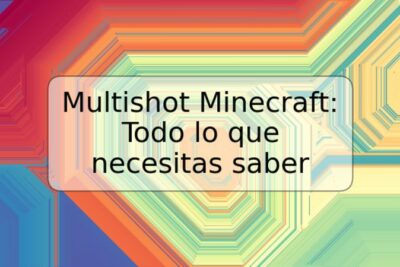 Multishot Minecraft: Todo lo que necesitas saber