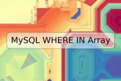 MySQL WHERE IN Array