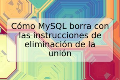 Cómo MySQL borra con las instrucciones de eliminación de la unión