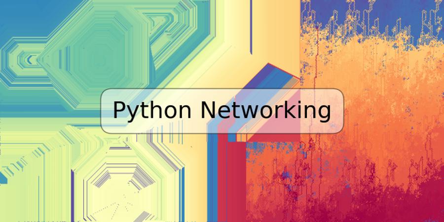 Python Networking