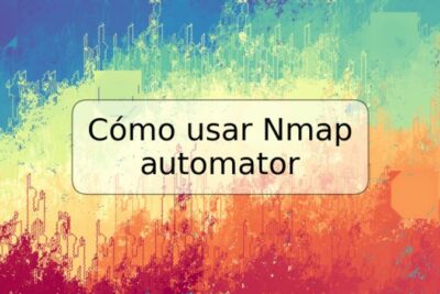 Cómo usar Nmap automator
