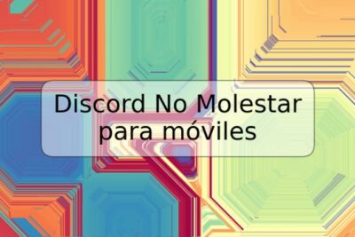 Discord No Molestar para móviles