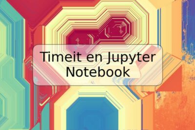 Timeit en Jupyter Notebook