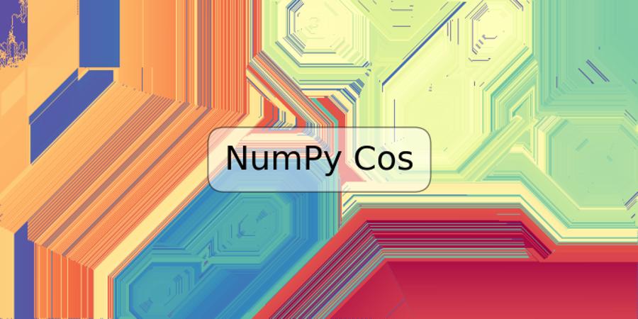 NumPy Cos