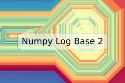 Numpy Log Base 2