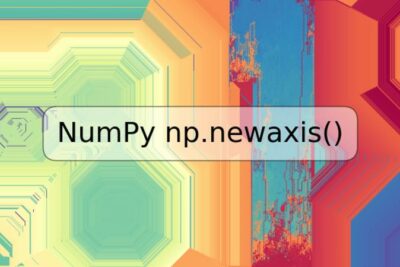 NumPy np.newaxis()