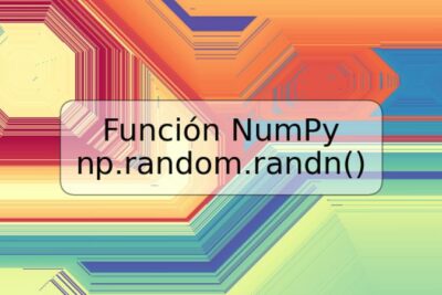 Función NumPy np.random.randn()