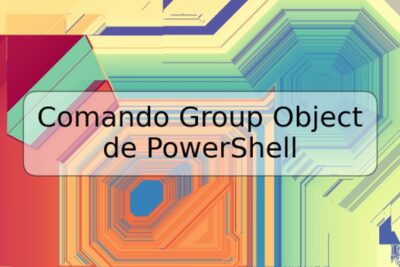 Comando Group Object de PowerShell