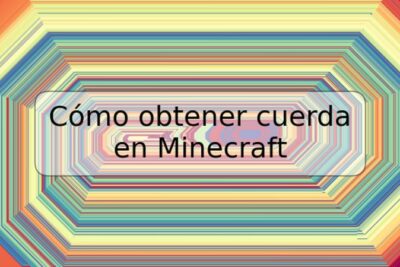 Cómo obtener cuerda en Minecraft