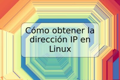 Cómo obtener la dirección IP en Linux