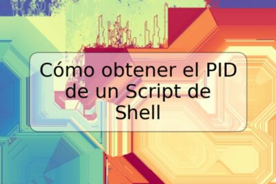 Cómo obtener el PID de un Script de Shell