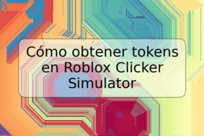 Cómo obtener tokens en Roblox Clicker Simulator