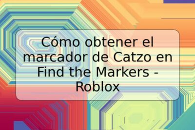 Cómo obtener el marcador de Catzo en Find the Markers - Roblox
