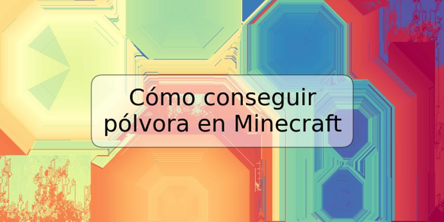 Cómo conseguir pólvora en Minecraft