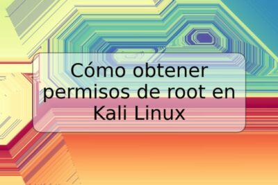 Cómo obtener permisos de root en Kali Linux