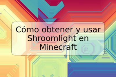 Cómo obtener y usar Shroomlight en Minecraft