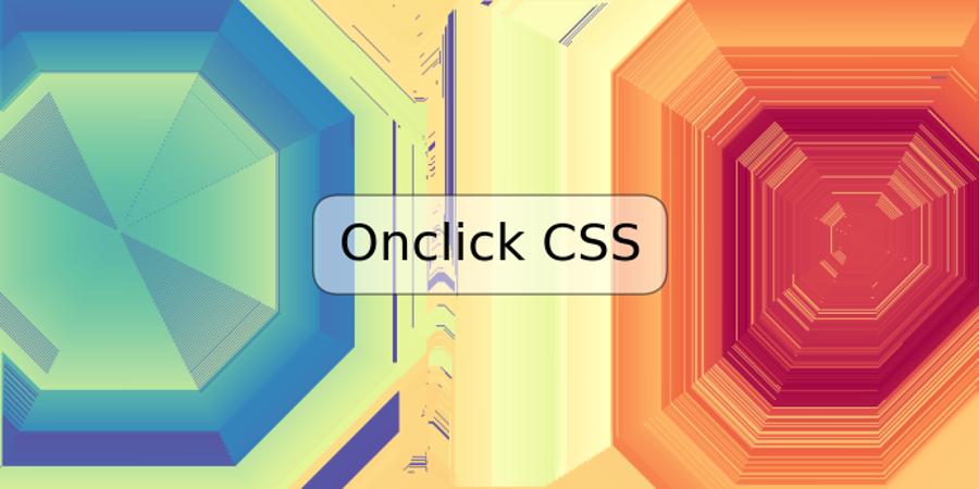 Onclick CSS