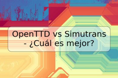 OpenTTD vs Simutrans - ¿Cuál es mejor?