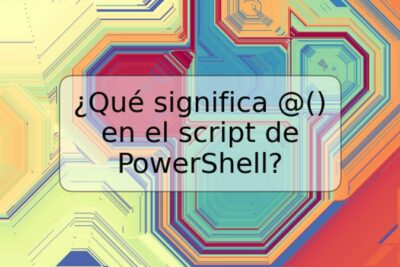 ¿Qué significa @() en el script de PowerShell?