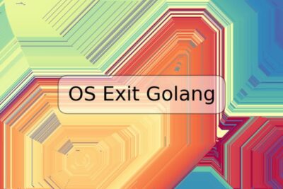 OS Exit Golang