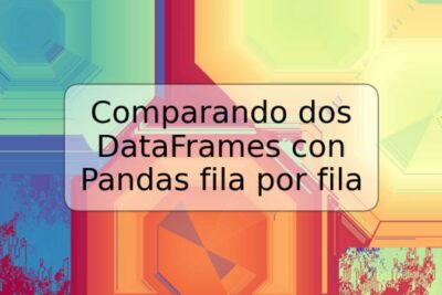 Comparando dos DataFrames con Pandas fila por fila