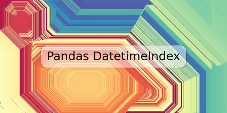 Pandas Datetimeindex Example