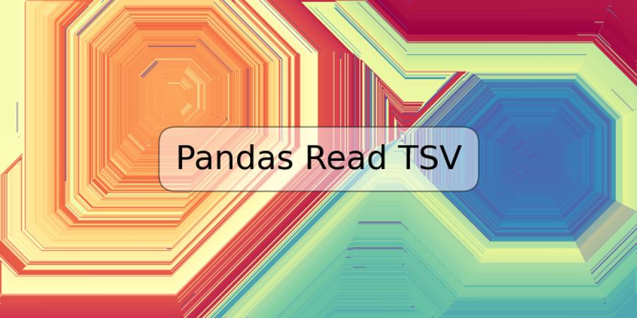 Pandas Read TSV