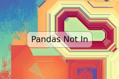Pandas Not In